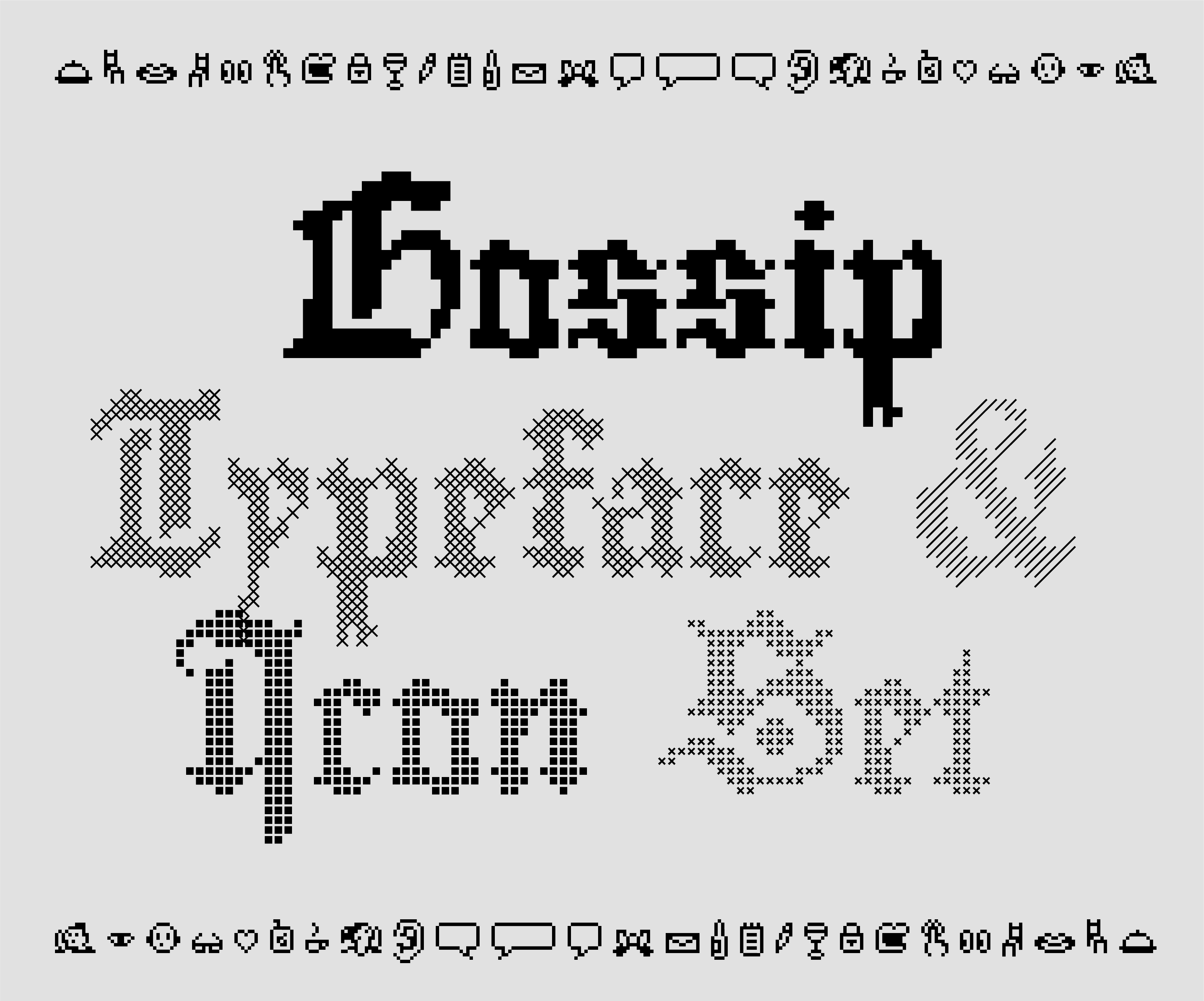 Gossip typeface in use, large black pixelated text in the center that says "Gossip Typeface & Icon Set" with a band of gossip based icons on top and bottom of the image.