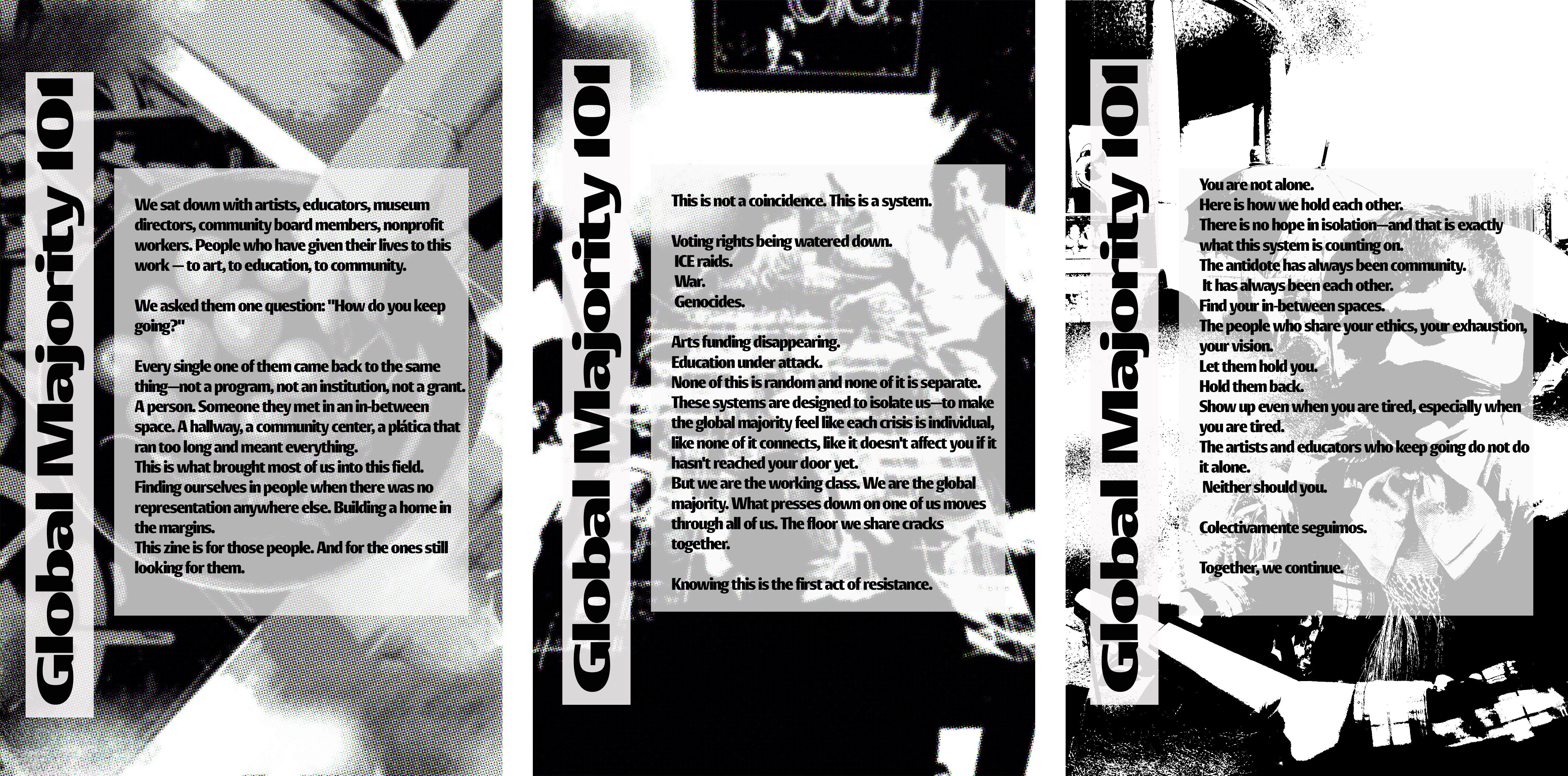 Three 'Global Majority 101' zine pages. Collaged black-and-white photos behind text boxes on community and resistance.