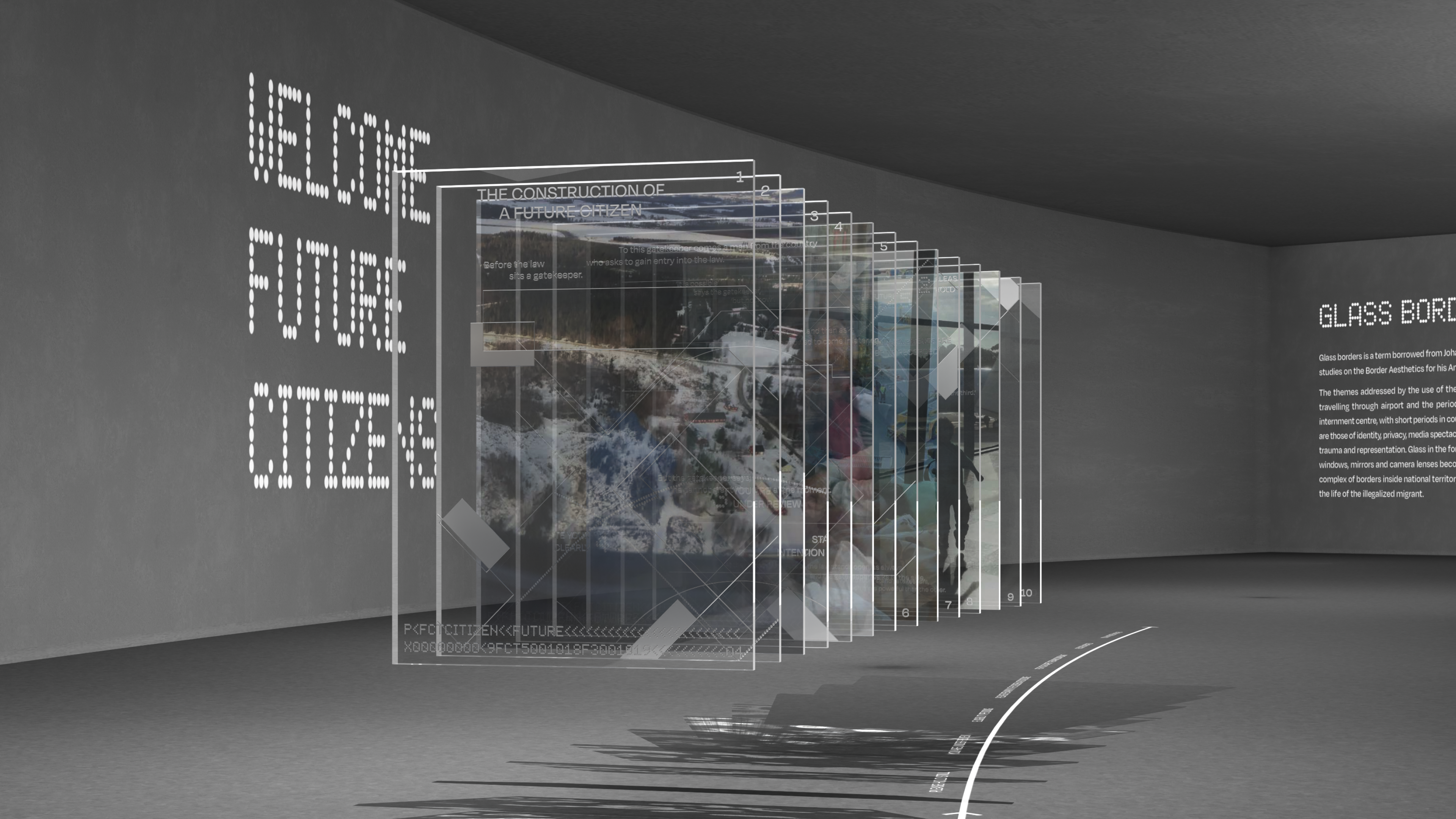 a gray 3D-rendered gallery interior. Center: ten overlapping glass panels recede in perspective, layered with floor plans and white text reading "THE CONSTRUCTION OF A FUTURE CITIZEN." Left wall: dotted text reading "WELCOME FUTURE CITIZENS." Right wall: partial text reading "GLASS BORDERS"