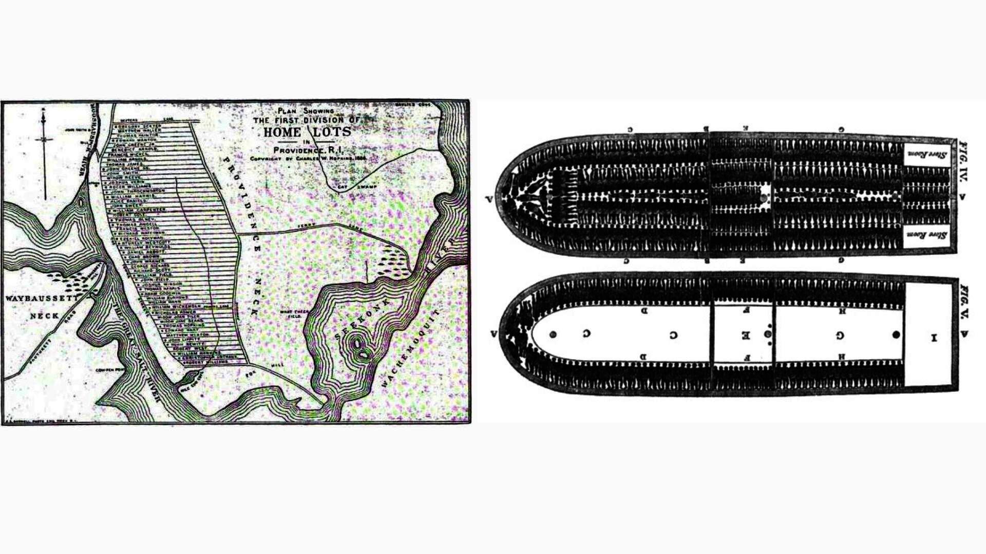 Two black and white drawings, one of property allotments, the other of a Trans-Atlantic Slave Ship.