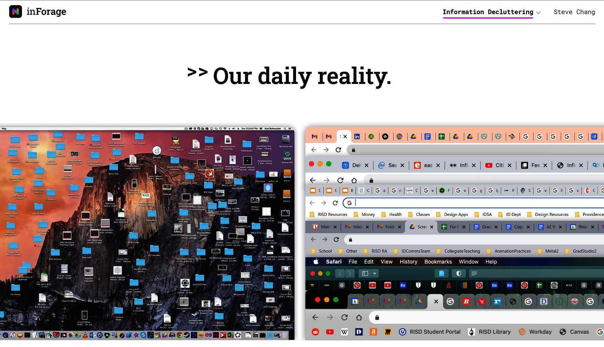 Countless files, folders, and browser tabs.