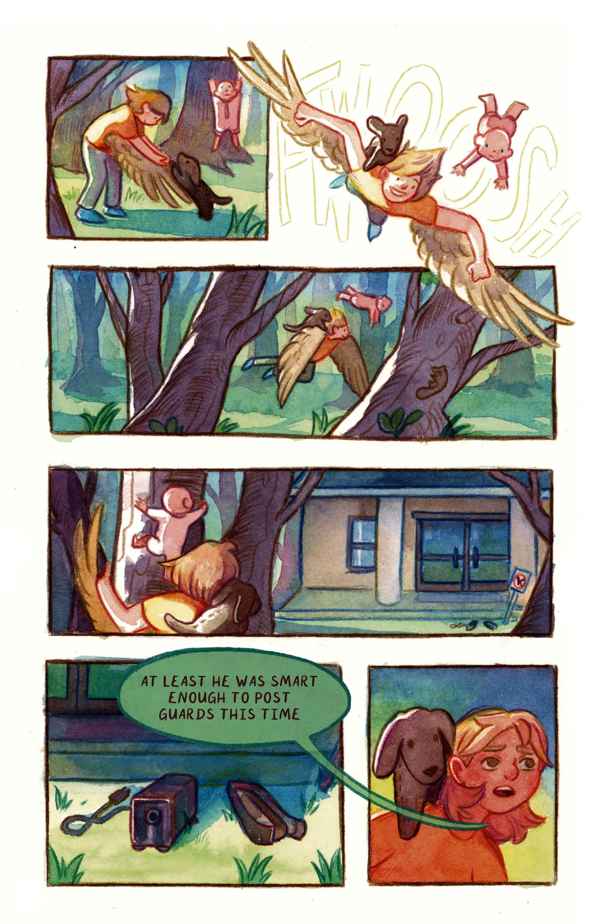 A comic page of a young girl with wings flying through the woods with a sentient baby doll and stuffed dog. They arrive at a building. A stapler and pencil sharpener sit on the ground. "At least he posted guards this time" the girl says. 
