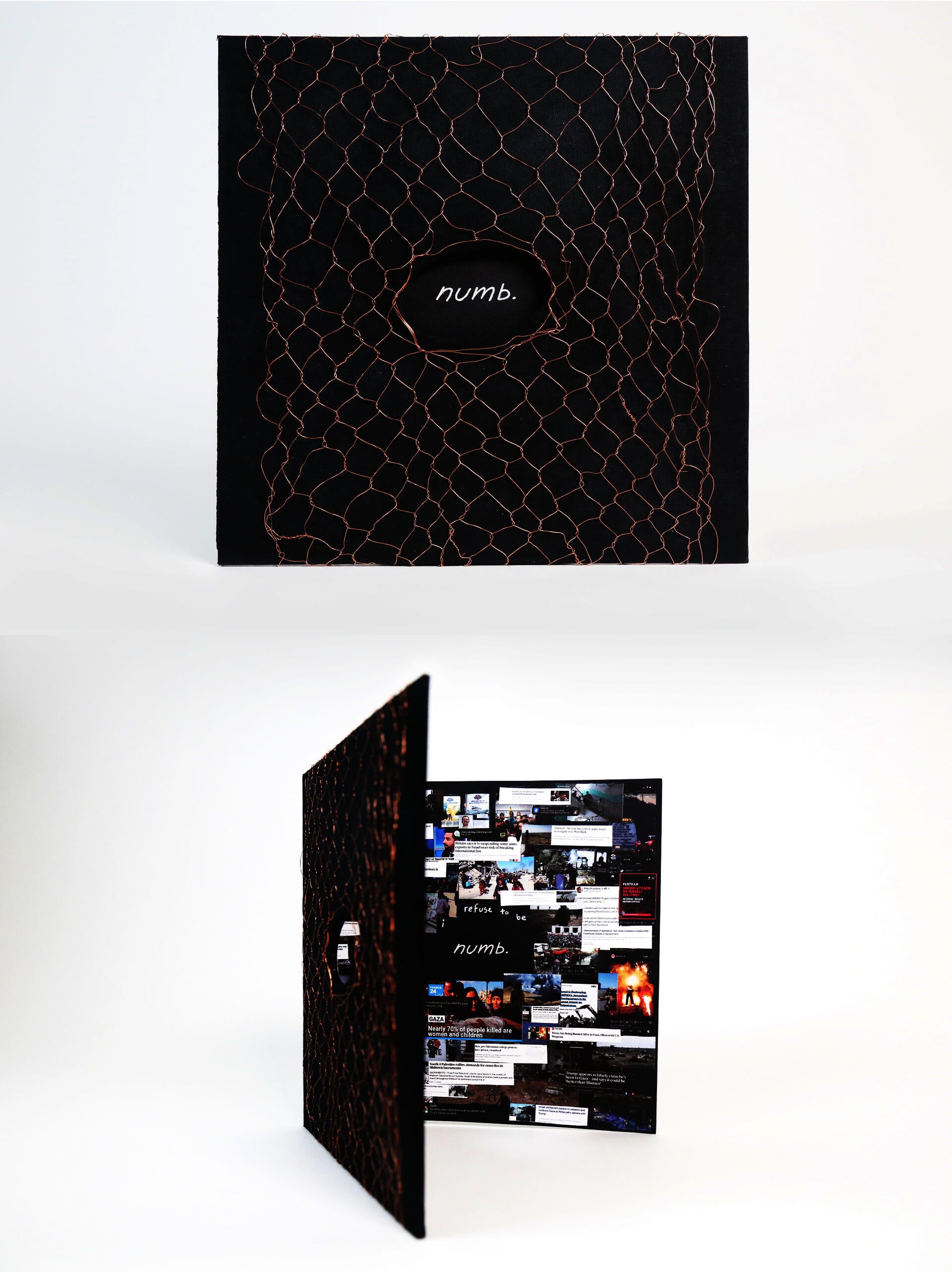 A square book with black fabric and a copper fence-like weave, opened to reveal a collage of news images and headlines inside and text reading “i refuse to be numb.”