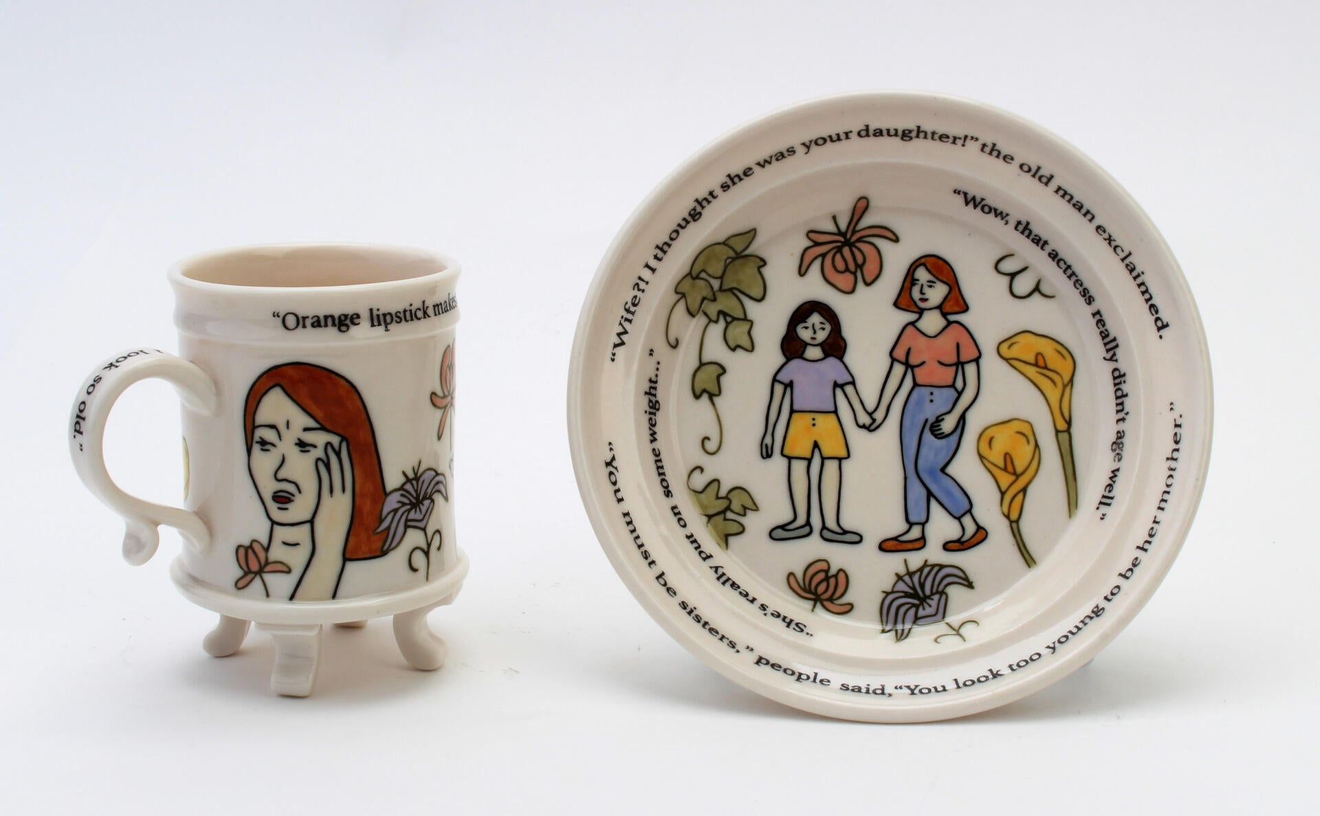 "A plate and cup with illustrations of a mother and daughter and lines of text such as, “You look too young to be her mother.“ "