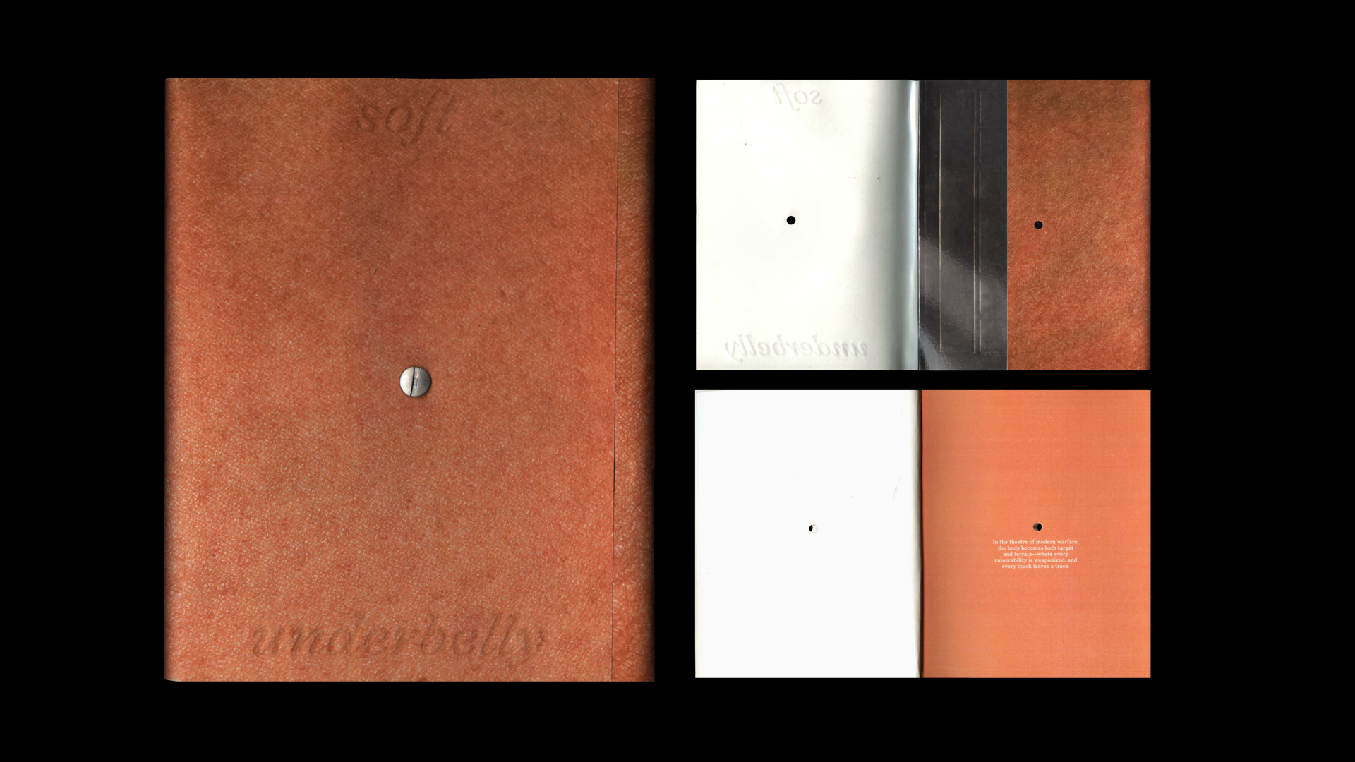 a small format book with a skin rough-textured cover, debossed text reading "soft" and "underbelly," a chrome screw at center. Right: revealing book cover — one showing a mirrored silver spine with recognition shapes debossed, one pairing a white page with a peach page of small white body text.