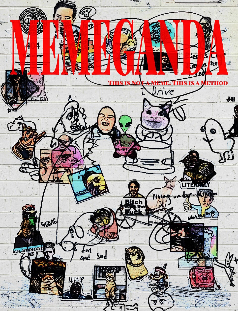 Graffiti-like meme collage as protest wall—MEMEGANDA reclaims humor as resistance. This is not a meme. This is a method.