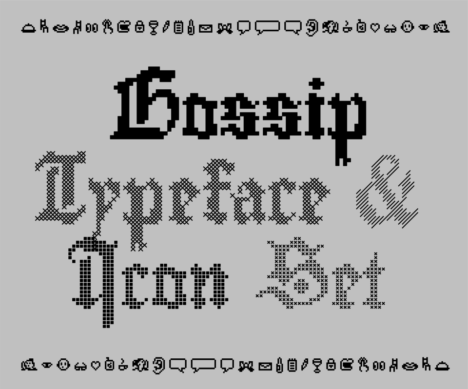 Gossip typeface in use, large black pixelated text in the center that says "Gossip Typeface & Icon Set" with a band of gossip based icons on top and bottom of the image.